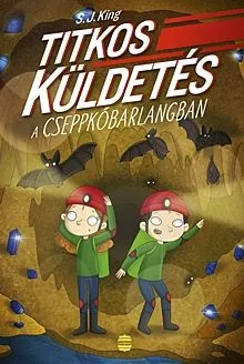 Titkos küldetés a cseppkőbarlangban Árcsökkenés