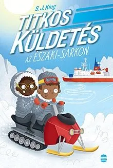 Titkos küldetés az Északi-sarkon Biztonságos fizetés