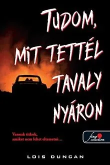 Kedvezményes ár Tudom, mit tettél tavaly nyáron