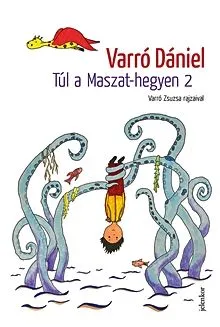 Túl a Maszat-hegyen 2. Újdonság