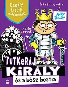 Kihagyhatatlan ajánlat Tutkeráj király és a bősz bestia