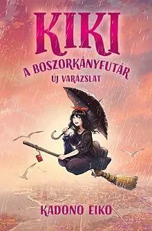 Rendeld meg most Új varázslat - Kiki, a boszorkányfutár 2.