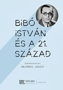 Bibó István és a 21. század Azonnali szállítás