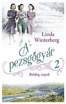 Vedd meg online Boldog napok - A pezsgőgyár 2.