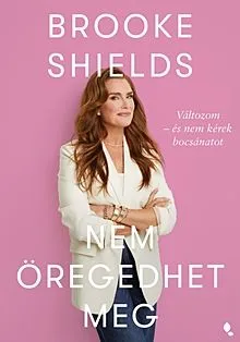 Brooke Shields nem öregedhet meg Ne maradj le