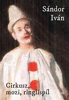 Cirkusz, mozi, ringlispíl Végkiárusítás