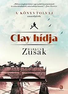 Alacsony ár Clay hídja (keményborító)