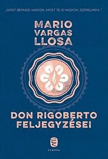 Azonnali szállítás Don Rigoberto feljegyzései