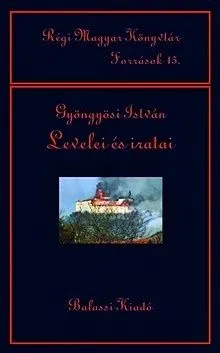 Outlet Gyöngyösi István levelei és iratai