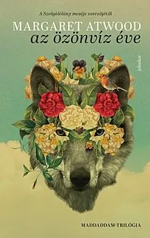Ajánlat Az Özönvíz éve - MaddAddam-trilógia 2.