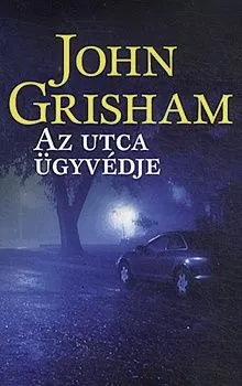 Azonnal elérhető Az utca ügyvédje