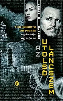 Az utolsó láncszem Akció