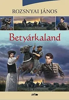 Végkiárusítás Betyárkaland