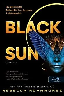 Vedd meg most Black Sun - Fekete nap