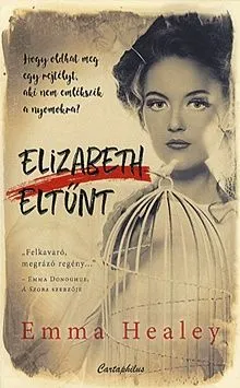 Vásárlói kedvenc Elizabeth eltűnt