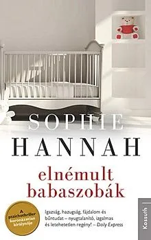 Utolsó esély Elnémult babaszobák