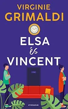 Azonnal elérhető Elsa és Vincent