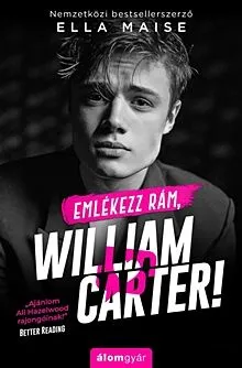 Olcsó Emlékezz rám, William Carter!