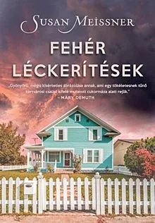 Fehér léckerítések Vásárlói kedvenc