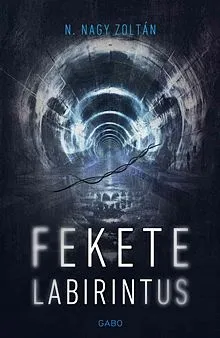 Utolsó esély Fekete labirintus