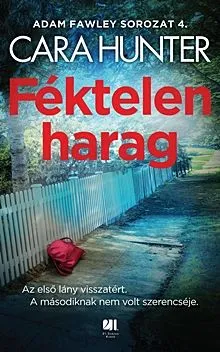 Vedd meg most Féktelen harag - Adam Fawley 4.