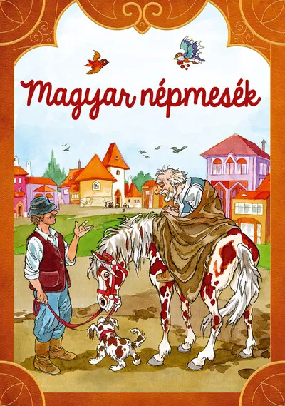 Vásárlói kedvenc Magyar népmesék