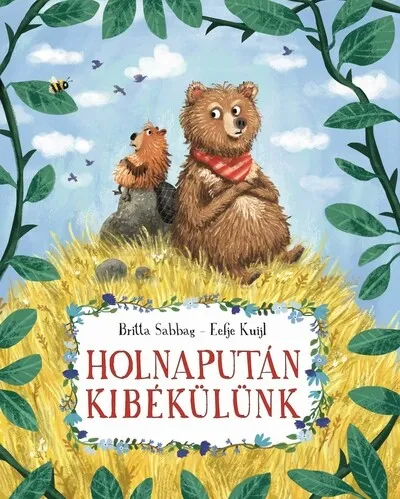 Olcsó Holnapután kibékülünk - Mesél az erdő