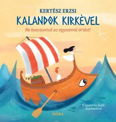 Kalandok Kirkével - Ne bosszantsd az egyszemű óriást! Alacsony ár
