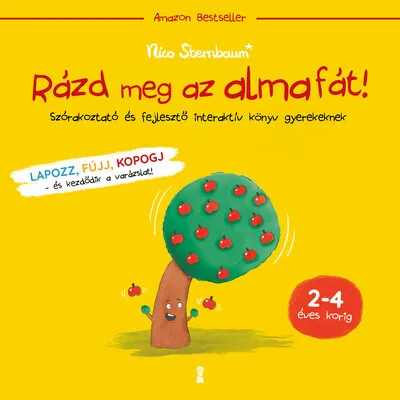 Rázd meg az almafát! - Szórakoztató és fejlesztő interaktív könyv gyerekeknek Legjobb ár