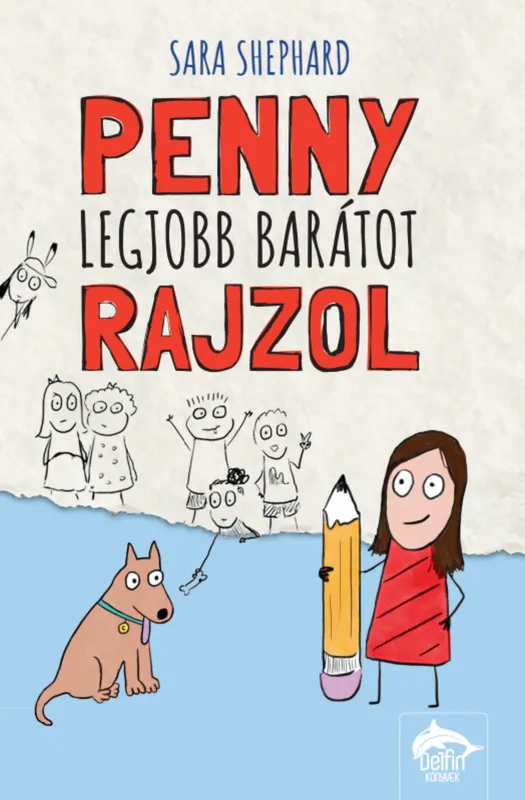 Penny legjobb barátot rajzol Azonnal elérhető