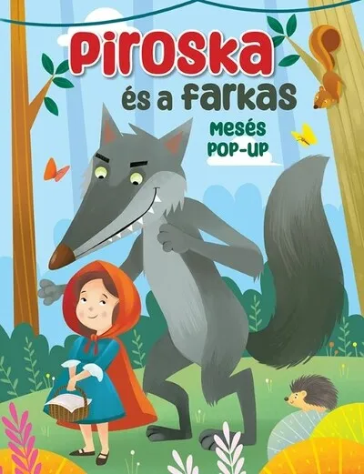 Mesés pop-up - Piroska és a farkas Különleges ajánlat