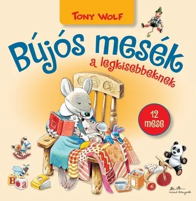 Bújós mesék a legkisebbeknek Rendeld meg most