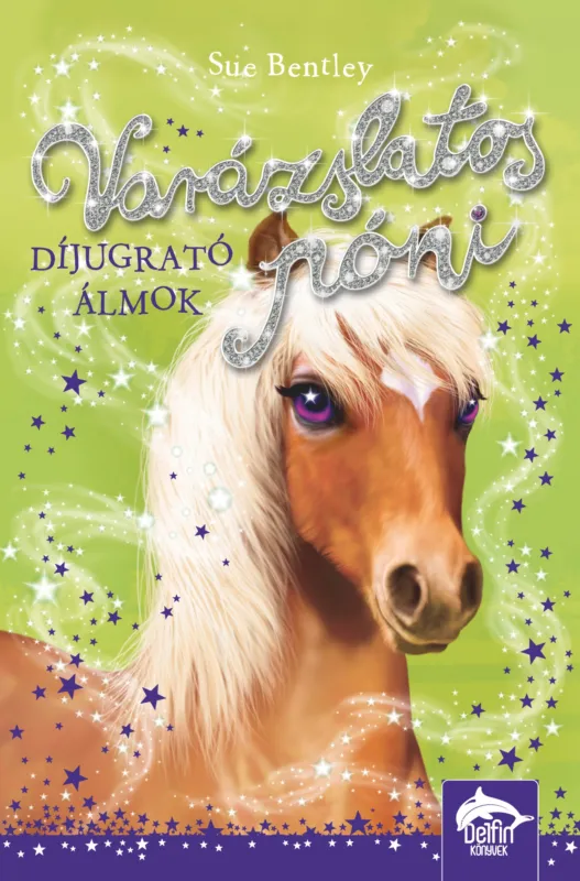 Varázslatos póni – Díjugrató álmok Csak ma