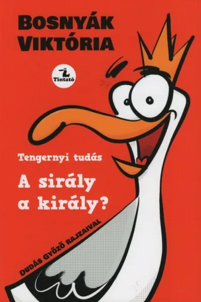 A sirály a király? - Tengernyi tudás (új kiadás) Ajánlat