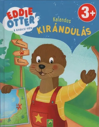 Eddie Otter - A kíváncsi vidra: Kalandos kirándulás Csak ma