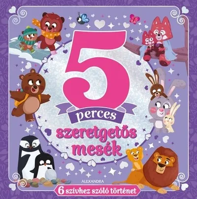 5 perces szeretgetős mesék Vásárlói kedvenc