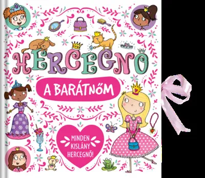 Kedvezmény Hercegnő a barátnőm