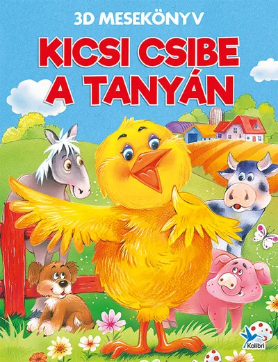 Expressz szállítás Kicsi csibe a tanyán - 3D mesekönyv