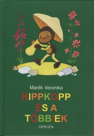 Expressz kézbesítés Kippkopp és a többiek (3. kiadás)