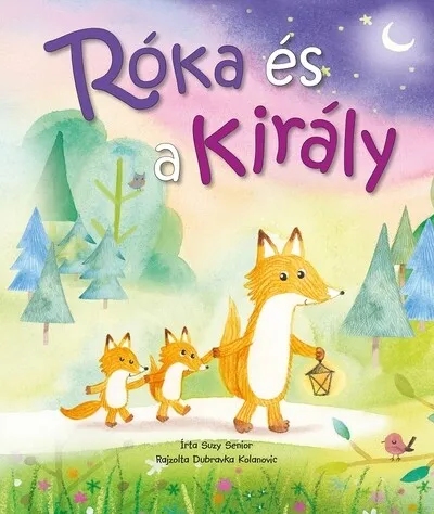 Ne maradj le Róka és a király