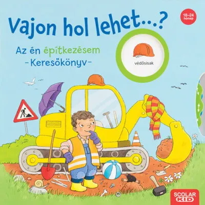 Vajon hol lehet...? Az én építkezésem - Keresőkönyv Biztonságos vásárlás