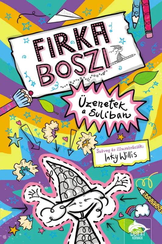 Akciós ár Firka boszi - Üzenetek a suliban