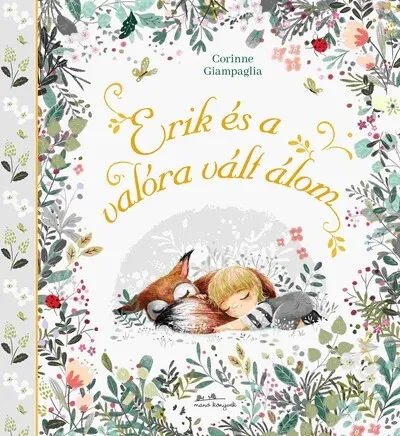 Erik és a valóra vált álom Árengedmény