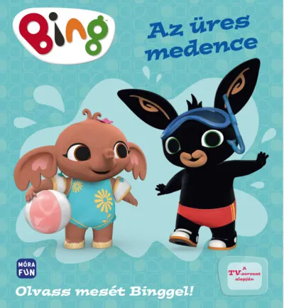 Vásárlói kedvenc Bing: Az üres medence - Olvass mesét Binggel! - Bing
