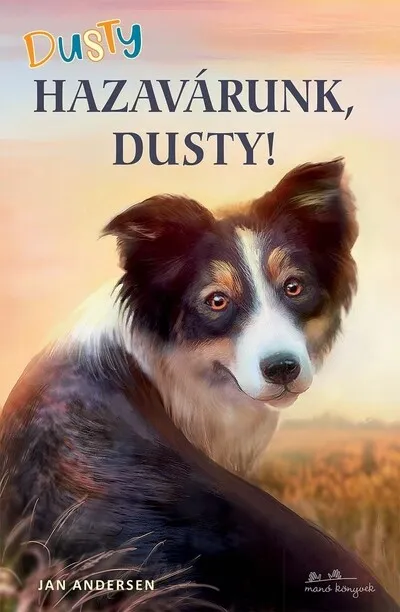 Korlátozott ajánlat Dusty - Hazavárunk, Dusty!