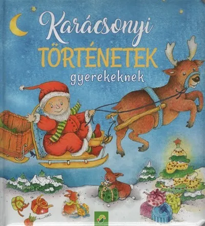 Karácsonyi történetek gyerekeknek Alacsony ár