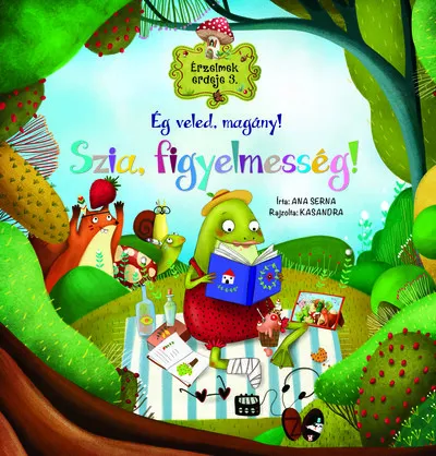 Érzelmek erdeje 3. - Ég veled, magány! Szia, figyelmesség! Szuper ajánlat