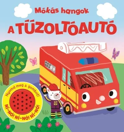 Exkluzív ajánlat Mókás hangok - A tűzoltóautó