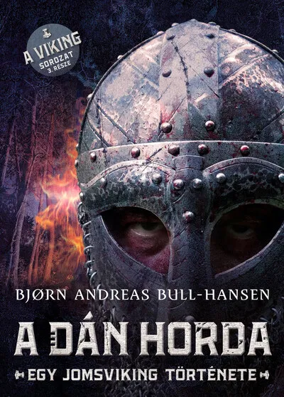 Végkiárusítás A dán horda – Egy jomsviking története