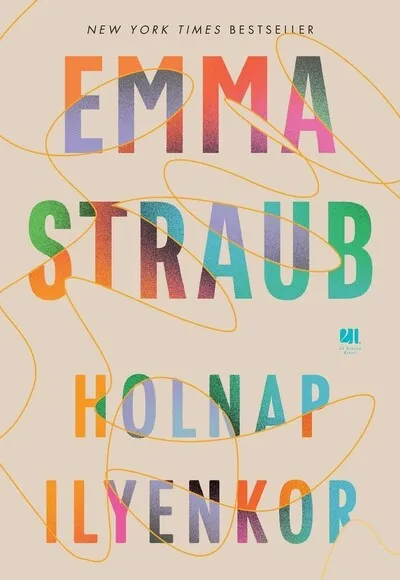 Újdonság Holnap ilyenkor